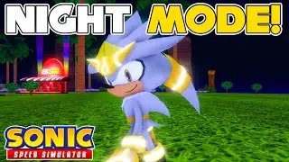 NIGHT MODE IN EMERALD HILL! (Sonic Speed Simulator)
