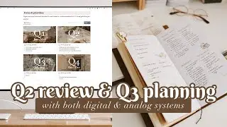 Mid-year plan with me on my goals journal and notion; Q2 review and Q3 goal setting (with templates)