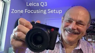 Leica Q3 - Get in the Zone!