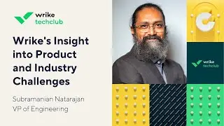 Wrike's Insight into Product and Industry Challenges