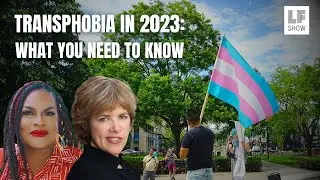 Trans Rights Under Attack: Inside the Anti-Trans Hate Machine & How to Fight Back in 2023