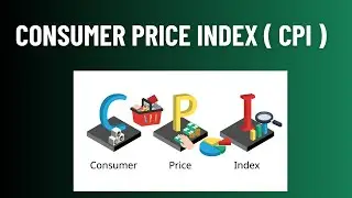 CPI (CONSUMER PRICE INDEX) | TRADER'S LESSONS FOR BEGINNERS