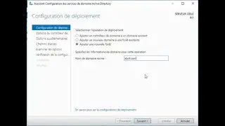 Installer et configurer un domaine Active Directory sous Windows Server 2016