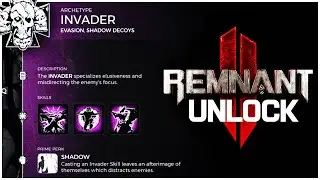 SECRET Remnant 2 Invader Archetype and How to Unlock it! Remnant 2 Class Unlock Guide