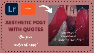 How to make Aesthetic Instagram Post with Quote on it | Tutorial on Free Android Apps |