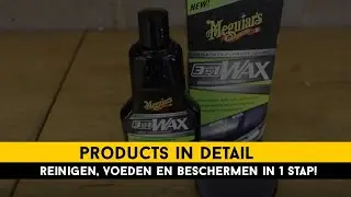 Lak, REINIGEN, VOEDEN en BESCHERMEN met Meguiar's 3-in1 Wax!