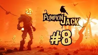 A PLOY TO STEAL MY HEAD?! | Pumpkin Jack | #8