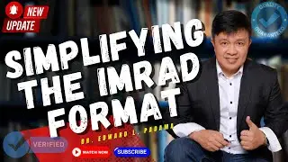 SIMPLIFYING THE IMRaD FORMAT