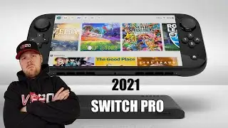Nintendo Switch Pro Coming 2021! (RANT)