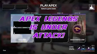 APEX LEGENDS IS UNDER ATTACK