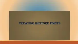 Creating and viewing Restore Points