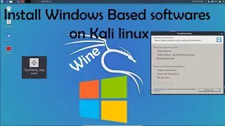 Install Windows based software on kali linux  | Wine32| Tech Master | Kali Linux Tutorial 09