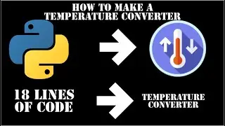 How to Make a Temperature Converter in Python??