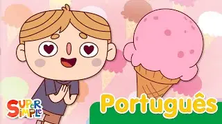 Canção do Sorvete | Canções Infantis | Super Simple Português