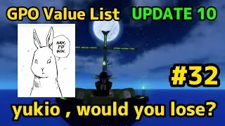 NEW GPO VALUE LIST UPDATE 10 #32 The comeback of da bunny