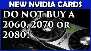 Do NOT Buy a New Nvidia GPU Right Now - RTX Super Range Announced! (2060, 2070 & 2080)