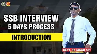 SSB INTERVIEW | 5 Days SSB Interview Process - Full Explanation | Complete SSB Interview Process