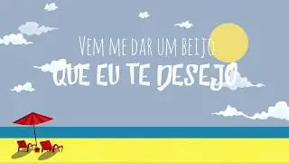 Lucas Vaz - Vem me dar um beijo (Lyrics)