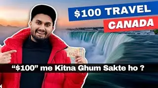 I went to Niagara Falls with $100 🇨🇦 Ep: 02