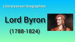 Lord Byron :a biography | life and writings | Byron books | Byron as romantic poet