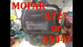 Identifying Mopar A727 versus A904