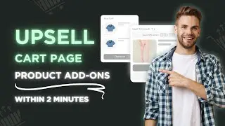 How to Create CART PAGE UPSELL OFFERS: Increase Average Order Value in Your Shopify Store
