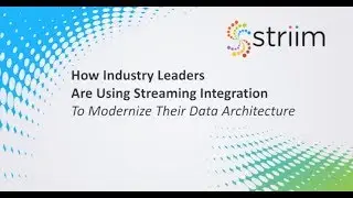 How Industry Leaders Are Using Streaming Integration