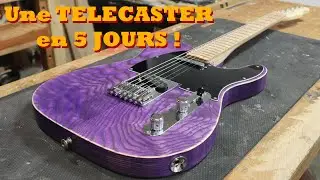 fabriquer une Fender Telecaster en 5 jours c'est possible même pour un noob !