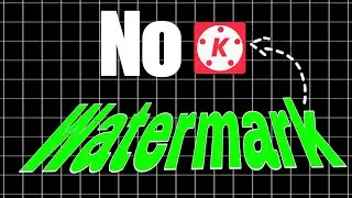 Download Kinemaster WITHOUT WATERMARK kinemaster without Watermark 2021