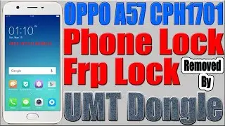 Oppo A57 CPH1701 Resat Pattern FRP Unlock UMT Done 2020