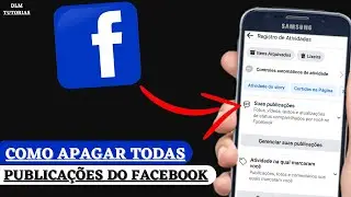 COMO APAGAR TODAS AS PUBLICAÇÕES DO FACEBOOK DE UMA SÓ VEZ @DLM Tutorias