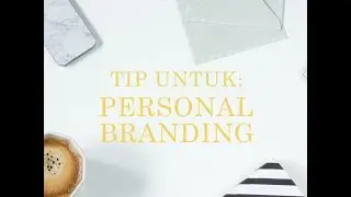 Azizan Osman - Tip Untuk Personal Branding