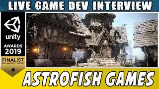 Unity Live Interviews - AAA Art Advice from Astrofish Games