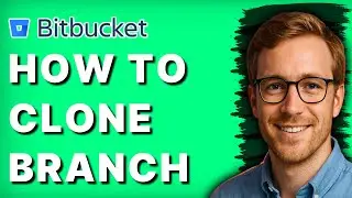How To Clone Bitbucket Branch [2026 Full Guide]