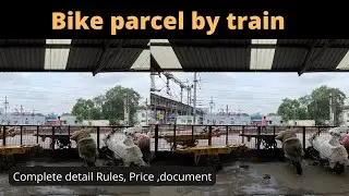 Bike parcel by train | Luggage parcel by train | bike parcel from new delhi