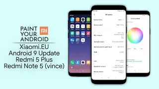 MIUI 11 Pie Android 9 ROM For Redmi 5 Plus/Redmi Note 5 (vince) | Updated