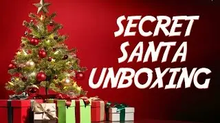 Secret Santa Rematch Gift Unboxing!!!