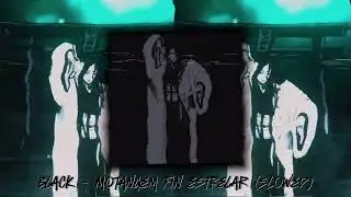 BLACK - MONTAGEM FIN ESTRELAR (SLOWED)