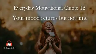 The time You Lost |  Motivational Quote | whatsapp Status | Fireituppstories | No.12 | Aug 07
