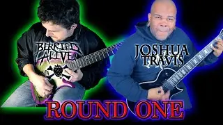 BERRIED ALIVE + JOSHUA TRAVIS | ROUND ONE