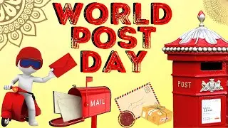 World Post Day Explained - 9th October