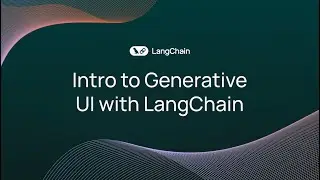 Intro to Generative UI with LangChain