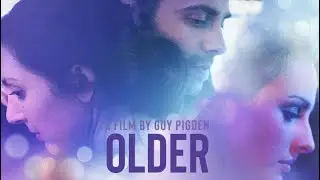 Older (2020) - Official 2nd Trailer