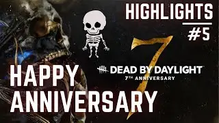 7th Anniversary Event | Dead by Daylight Highlights #5