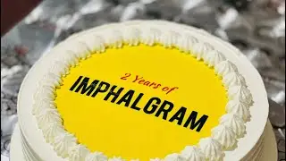 2 Years Of Imphalgram!