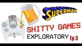 SGE Superman 64 Pt 1 Ep 3
