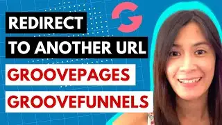 How to Redirect Groovepages or GrooveFunnels to Another URL or domain name or Website 2023 TUTORIAL