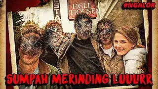 NGERIIII❗MISTERI TEWASNYA 15 ORANG DI WISATA RUMAH HANTU❗