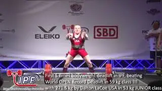 First ever 5 times Bodyweight Deadlift in IPF by Dalton LaCoe // WCP Championships Canada 2018