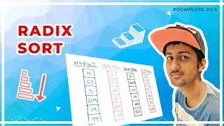 Radix Sort Algorithm - Theory + Code